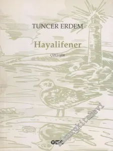 Hayalifener Çizgi - Şiir -        2003