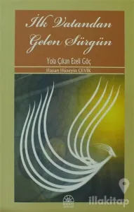 İlk Vatandan Gelen Sürgün