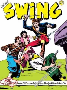 Kaptan Swing 78: Pembe Gül Goncası / Tahta Köpek / Altın Şafak Hanı / Vakata Otu -