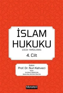 İslam Hukuku 4.cilt; (Ceza -Yargılama)