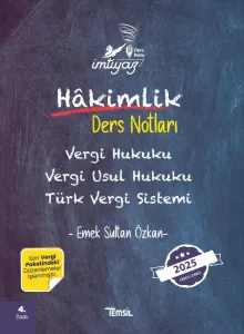İMTİYAZ Hakimlik Ders Notları Vergi Hukuku  Vergi Usul Hukuku - Türk Vergi Sistemi