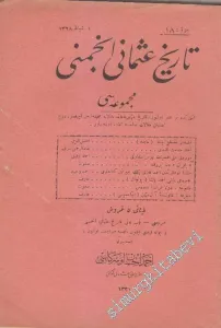 OSMANLICA: Tarih-i Osmani Encümeni Mecmuası -       1 Şubat 1328