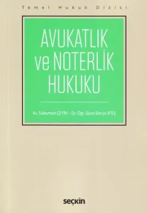 Avukatlık ve Noterlik Hukuku