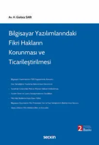 Bilgisayar Yazılımlarındaki Fikri Hakların Korunması ve Ticarileştirilmesi