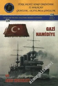 Gazi Hamidiye ve Akın Harekatı -