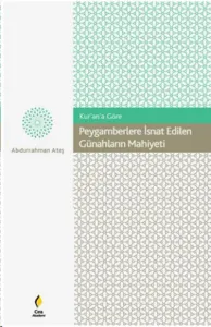Peygamberlere İsnat Edilen Günahların Mahiyeti