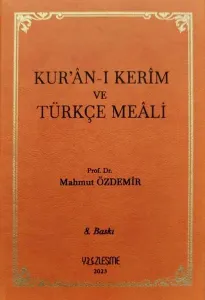 Kur’ân-ı Kerîm ve Türkçe Meâli