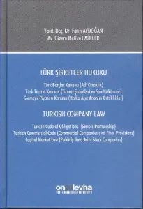 Türk Şirketler Hukuku / Turkish Company Law