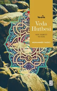 Veda Hutbesi - Son Nebevi Nutuk