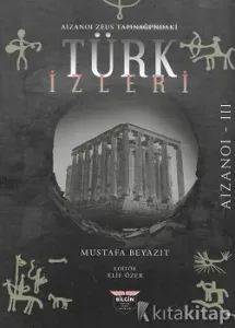Aizanoi Zeus Tapınağı'ndaki Türk İzleri
