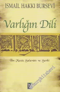 Varlığın Dili: İbn Meşiş Salavatı ve Şerhi -