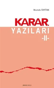 Karar Yazıları 2