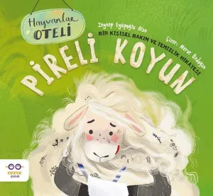 Pireli Koyun;Bir Kişisel Bakım ve Temizlik Hikâyesi
