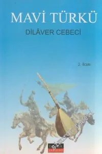Mavi Türkü -