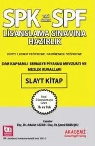 SPK Yeni Adıyla SPF Lisanslama Sınavına Hazırlık Dar Kapsamlı Sermaye Piyasası Mevzuatı ve Meslek Ku