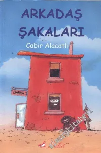 Arkadaş Şakaları -