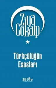 Türkçülüğün Esasları