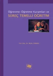 Öğrenme-Öğretme Kuramları ve Süreç Temelli Öğretim