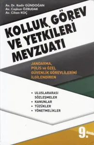 Kolluk Görev ve Yetkileri Mevzuatı