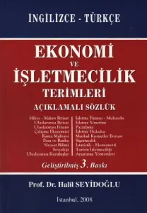 İngilizce - Türkçe| Ekonomi ve İşletmecilik Terimleri; Açıklamalı Sözlük