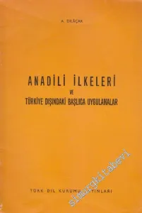 Anadili İlkeleri ve Türkiye Dışındaki Başlıca Uygulamalar -        1978