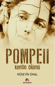 Pompeıı Kentin Ölümü