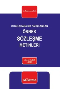 Uygulamada Sık Karşılaşılan Örnek Sözleşme Metinleri