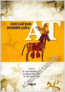 Eski Çağ'dan Modern Çağ'a At -         2023