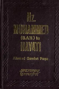 Hz.Muhammed (S.A.V) İn Hayatı