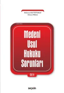 Medenî Usul Hukuku Sorunları Cilt: 6