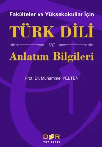 TÜRK DİLİ VE ANLATIM BİLGİLERİ