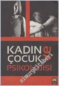 Kadın ve Çocuk Psikolojisi -        2015