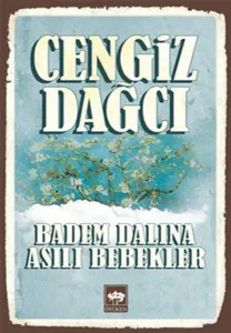 Badem Dalına Asılı Bebekler
