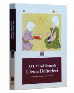 XVI. Yüzyıl Osmanlı Ulema Defterleri (CD'li)