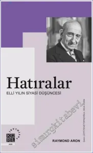 Hatıralar : Elli Yılın Siyasi Düşüncesi -        2023