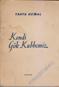 Kendi Gök Kubbemiz -