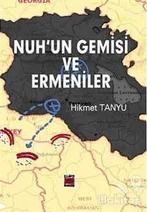 Nuh'un Gemisi ve Ermeniler