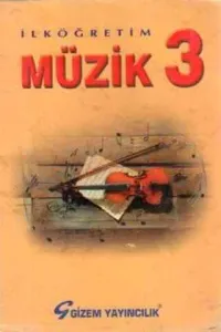 Müzik Ders Kitabı / 3. Sınıf