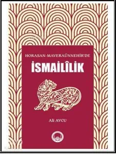 Horasan-Maveraünnehir'de İsmailîlik