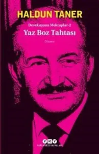 Yaz Boz Tahtası; Devekuşuna Mektuplar 2