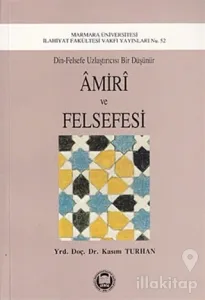 Amiri ve Felsefesi