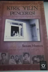 Kırk Yılın Penceresi