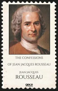 The Confessions of Jean Jacques Rousseau