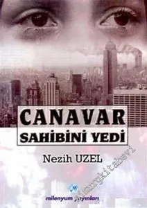 Canavar Sahibini Yedi -        2002