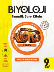 EKSEN 9. SINIF TEMATİK SORU KİTABI / BİYOLOJİ 1.KİTAP