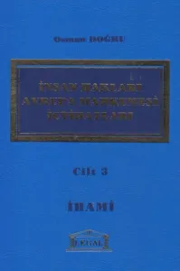 İnsan Hakları Avrupa Mahkemesi İçtihatları Cilt: 3