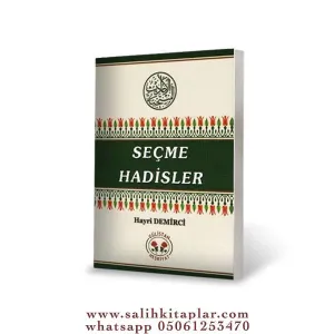 SEÇME HADİSLER