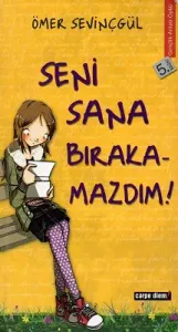 Seni Sana Bırakmazdım