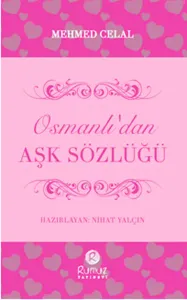 Osmanlı'dan Aşk Sözlüğü