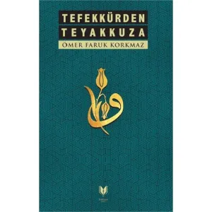 Tefekkürden Teyakkuza